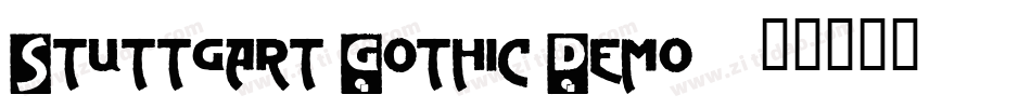 Stuttgart Gothic Demo字体转换